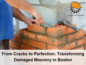 Transforming Damaged Masonry in Boston