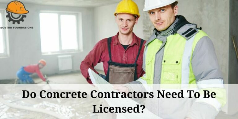 Do Concrete Contractors Need To Be Licensed